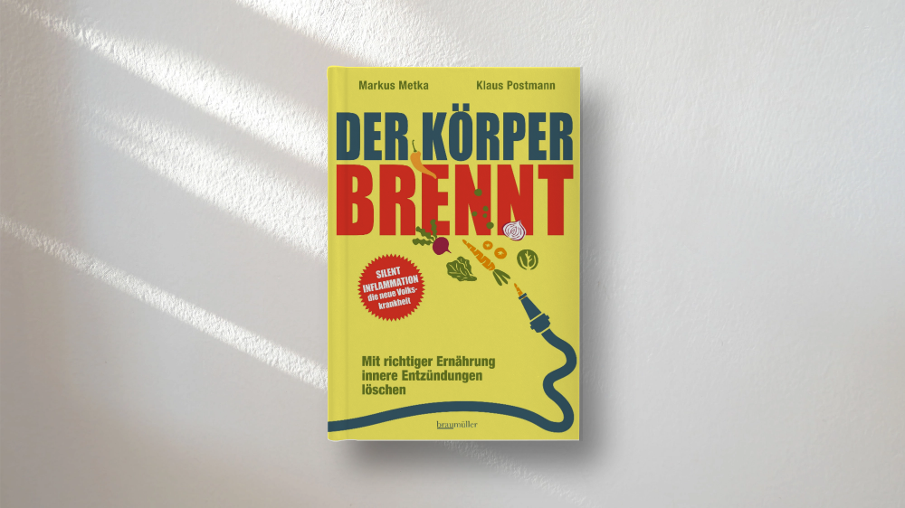 Das neue Buch: Der Körper brennt © Braumüller Verlag